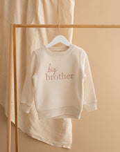 Load image into Gallery viewer, Big Brother Embroidered Sweatshirt - Natural